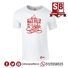 Camiseta Hombre El Día más Feliz de mi Vida - comprar online