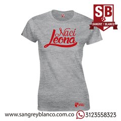 Camiseta/Esqueleto Mujer Nací Leona