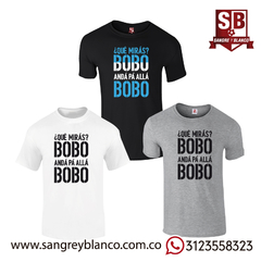 Camiseta Que mirás Bobo - comprar online