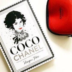 COCO CHANEL: The Ilustrated World of a Fashion Icon. MEGAN HESS