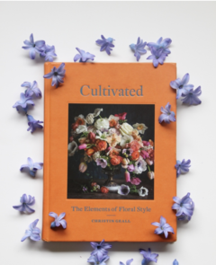 Cultivated: The Elements of Floral Style - comprar online