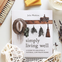 SIMPLY LIVING WELL: A guide to creating a natural, low-waste home - comprar online