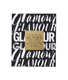 GLAMOUR - 30 Years of Women Who Have Reshaped the World