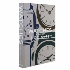Watches: A Guide by Hodinkee - comprar online