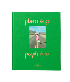 PLACES TO GO PEOPLE TO SEE, Kate Spade New York