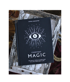 EVERYDAY MAGIC, Rituals, Spells and Potions to Live your Best Life - comprar online
