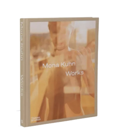 Mona Kuhn: Works