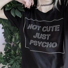 Camiseta Just Psycho ( encomenda )
