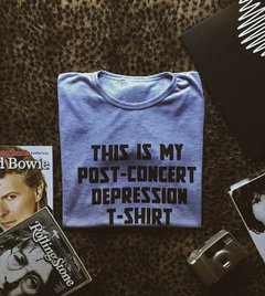 Post Concert Depression T-shirt