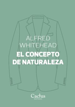 CONCEPTO DE NATURALEZA EL - WHITEHEAD ALFRED