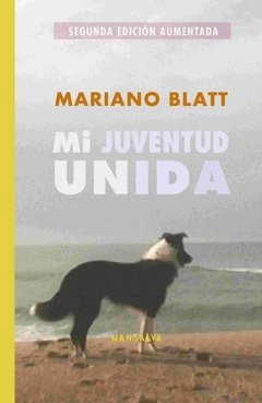 MI JUVENTUD UNIDA ED 2015 - BLATT MARIANO