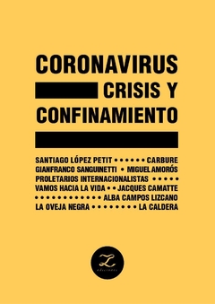 CORONAVIRUS CRISIS Y CONFINAMIENTO - LOPEZ PETIT S AMOROS M