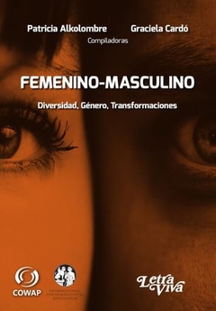 FEMENINO MASCULINO DIVERSIDAD GENERO TRANSFORMACIO - ALKOLOMBRE P CARDO G