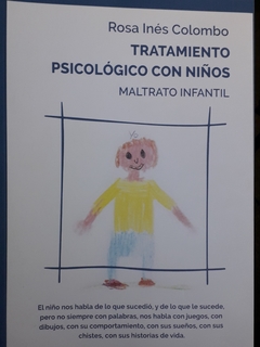 TRATAMIENTO PSICOLOGICO CON NIÑOS MALTRATO INFANTI - COLOMBO ROSA INES