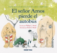 EL SEÑOR AMOS PIERDE EL AUTOBUS - PHILIP STEAD