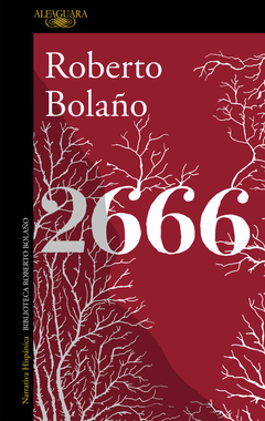 2666 ED 2021 - BOLAÑO ROBERTO