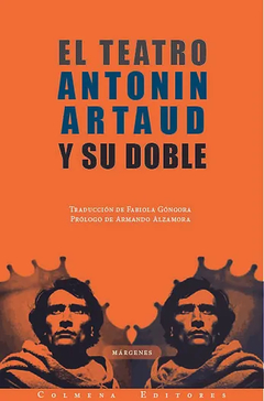 EL TEATRO Y SU DOBLE - ANTONIN ARTAUD