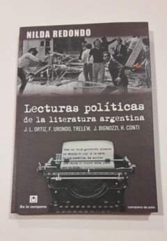 LECTURAS POLITICAS DE LA LITERATURA ARGENTINA - NILDA REDONDO