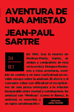 AVENTURA DE UNA AMISTAD MERLEAU PONTY VIVO - SARTRE JEAN PAUL