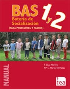 BAS 1 Y 2 BATERÍA DE SOCIALIZACIÓN JC - SILVA MORENO F MARTO