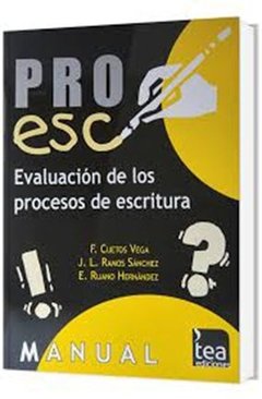 PROESC EVALUACION DE PROCESOS DE ESCRITURA - CUETOS VEGA Y OTROS