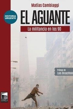 AGUANTE EL MILITANCIA EN LOS 90 - CAMBIAGGI MATIAS