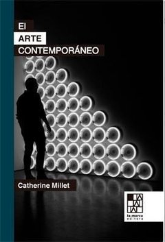 ARTE CONTEMPORÁNEO EL - MILLET CATHERINE