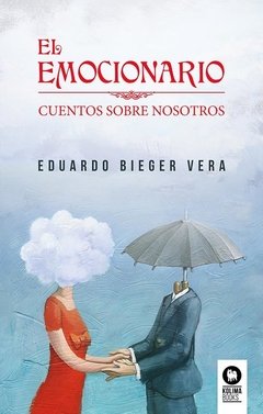 EMOCIONARIO EL CUENTOS SOBRE NOSOTROS - BIEGER VERA EDUARDO