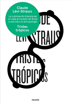 TRISTES TRÓPICOS - LEVI STRAUS CLAUDE