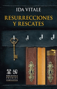 RESURRECCIONES Y RESCATES - IDA VITALE