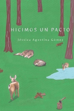 HICIMOS UN PACTO - GOMEZ JESSICA AGUSTINA