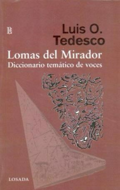 LOMAS DEL MIRADOR DICCIONARIO TEMATICO DE VOCES - TEDESCO LUIS