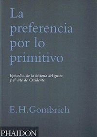 PREFERENCIA POR LO PRIMITIVO - GOMBRICH E H