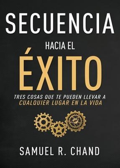 SECUENCIA HACIA EL EXITO - CHAND SAMUEL