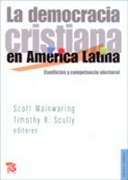 DEMOCRACIA CRISTIANA EN AMERICA LATINA LA - MAINWARING SCOTT Y O
