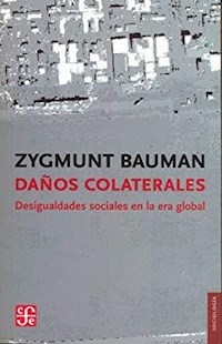DAÑOS COLATERALES - ZYGMUNT BAUMAN