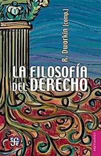 FILOSOFIA DEL DERECHO - DWORKIN R COMP