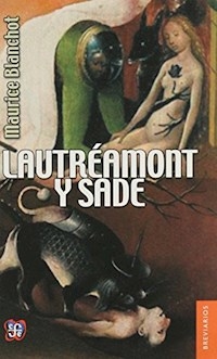 LAUTREAMONT Y SADE ED 2014 - BLANCHOT MAURICE