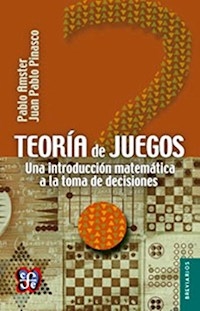 TEORIA DE JUEGOS - AMSTER P PINASCO J