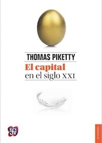 CAPITAL EN EL SIGLO XXI EL - PIKETTY THOMAS