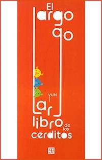 LARGO LARGO LIBRO DE LOS CERDITOS - YUN