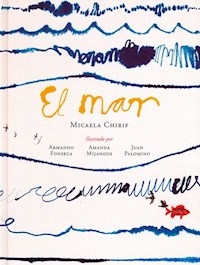 EL MAR - CHIRIF MICAELA