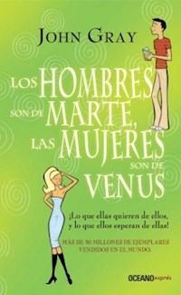 HOMBRES SON DE MARTE LAS MUJERES SON DE VENUS LOS - GRAY JOHN