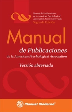 MANUAL DE PUBLICACIONES APA ABREVIADA - AMERICAN PSYCHOLOGIC