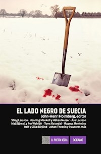 LADO NEGRO DE SUECIA - LARSSON STIEG MANKELL H