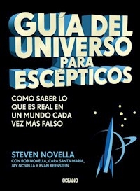 GUIA DEL UNIVERSO PARA ESCEPTICOS - NOVELLA STEVEN