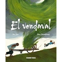 EL VENDAVAL - MO YAN ZHU CHENGLIANG