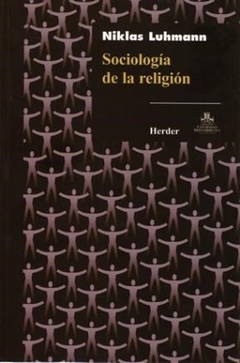 SOCIOLOGÍA DE LA RELIGIÓN - LUHMANN NIKLAS