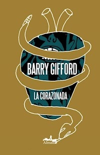 CORAZONADA LA - GIFFORD BARRY