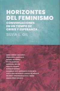 HORIZONTES DEL FEMINISMO - SILVIA GIL COMPILADORA